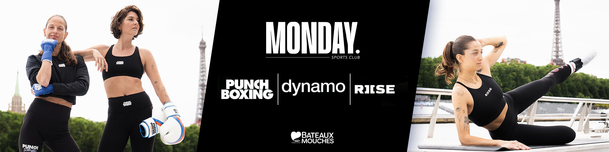 Monday Sports Club X Compagnie des Bateaux Mouches